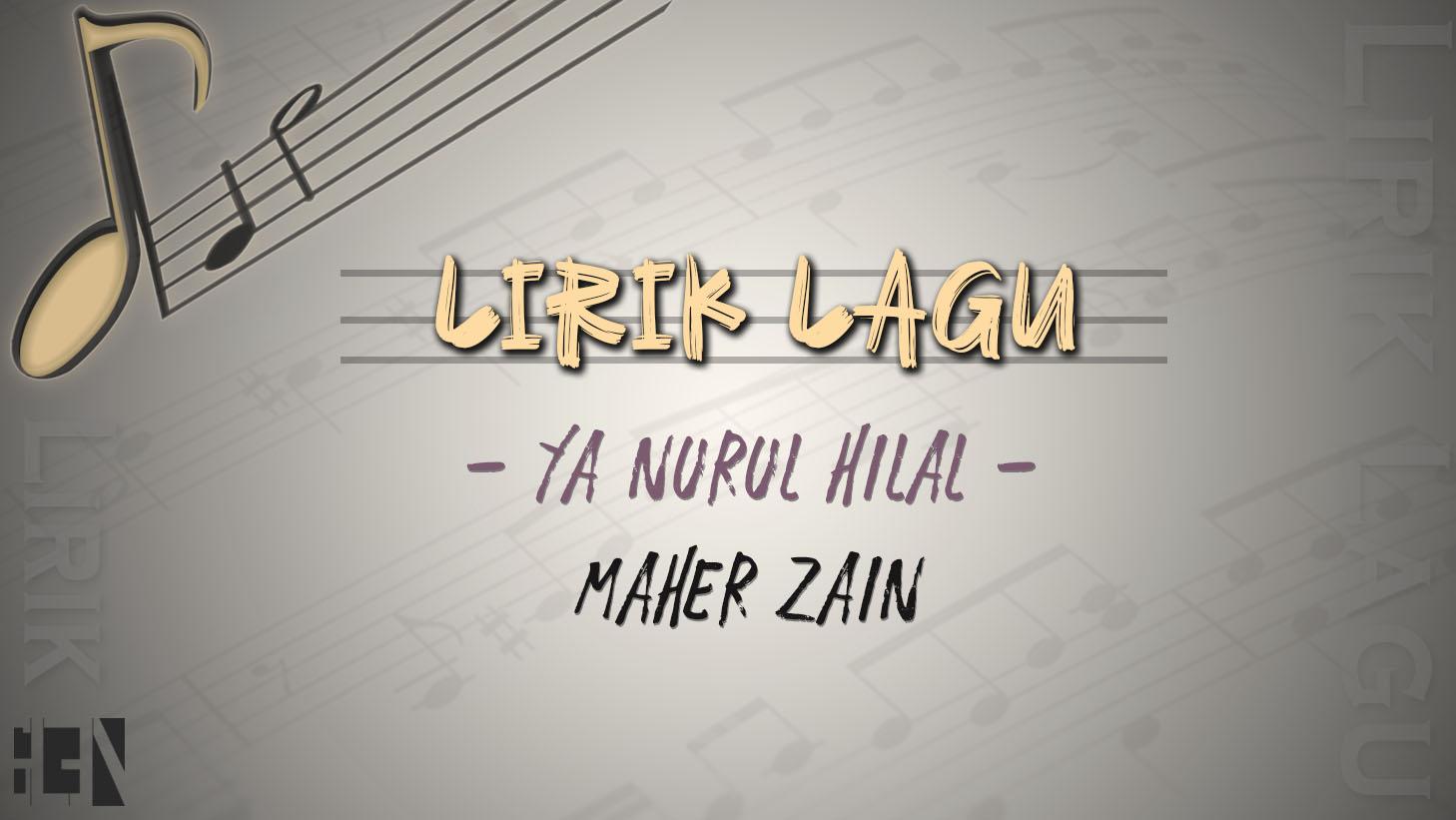 Lirik-Lagu-dan-Chord-Gitar-Ya-Nurul-Hilal-Maher-Zain.jpg