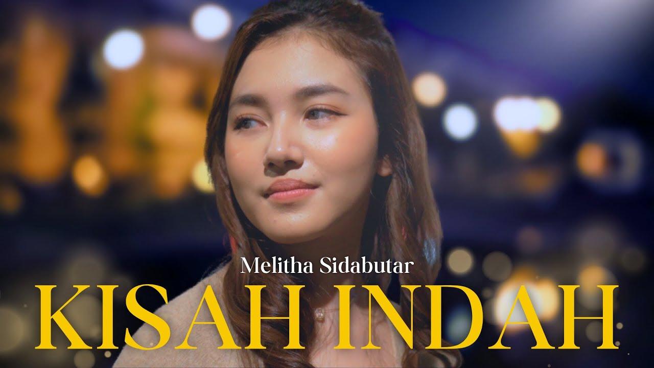 Lirik-LaguKisah-Indah-Melitha-Sidabutar-zcxz.jpg