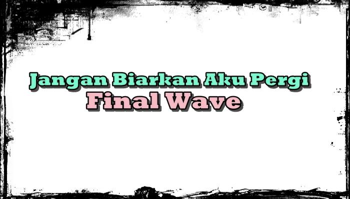 Lirik-lagu-rohani-Jangan-Biarkan-Aku-Pergi-dinyanyikanGHFGHFGHUI789789HK978.jpg