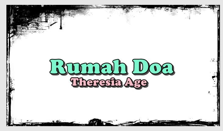 Lirik Lagu Rumah Doa - Theresia Age