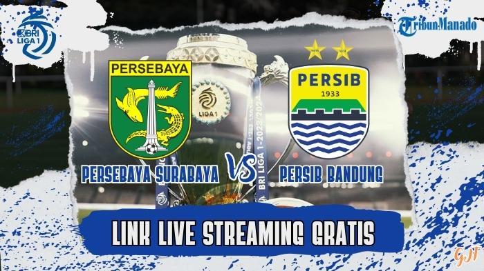 Live Streaming Persebaya Surabaya vs Persib Bandung, Cek Link Nonton Gratis Disini
