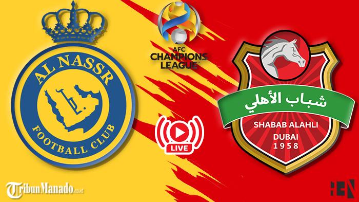 Link Live Streaming Al Nassr vs Shabab Al Ahli, Nonton Gratis Siaran Langsung di Sini