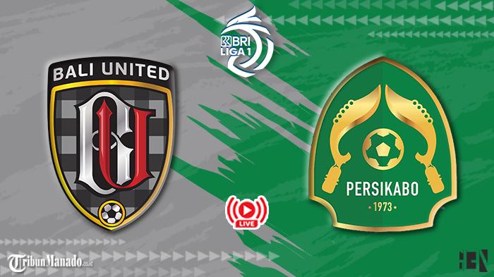 Live-streaming-Liga-1-Bali-United-vs-Persikabo-1973-Jumat-2992023.jpg