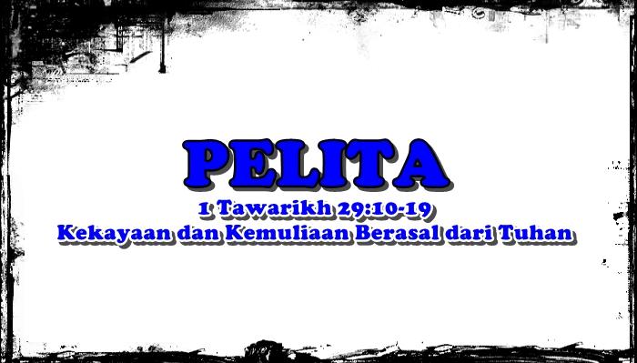 Pelita, Renungan P/KB GMIM 12-18 Juli 2026, Kekayaan dan Kemuliaan Berasal dari Tuhan Allah - Tribunmanado.co.id