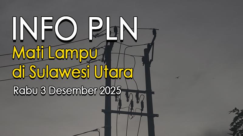 Siap-siap Mati Lampu, Info PLN Ini Daftar Lokasi Terdampak Pemadaman Listrik, Rabu 3 Desember 2025