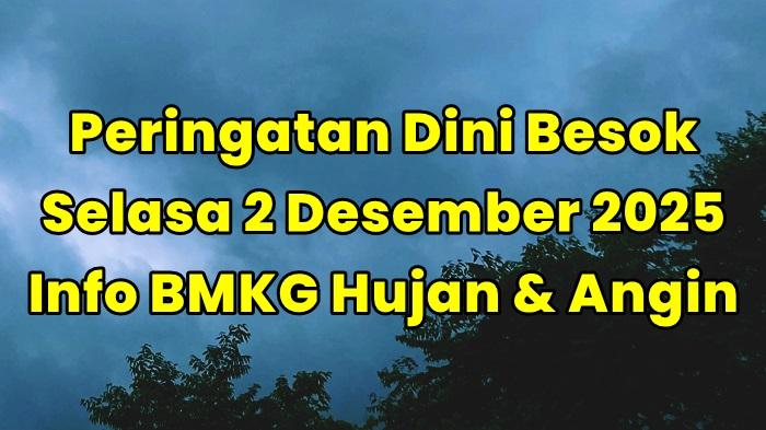 Peringatan-dini-cuaca-ekstrem-Selasa-2-Desember-2025.jpg