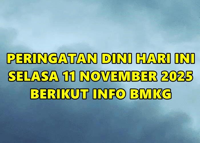 Peringatan-dini-cuaca-ekstrem-hari-ini-Selasa-11-November-2025.jpg