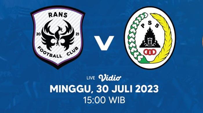 Link Live Streaming RANS Nusantara vs PSS Sleman, Nonton Siaran Langsung Sore Ini