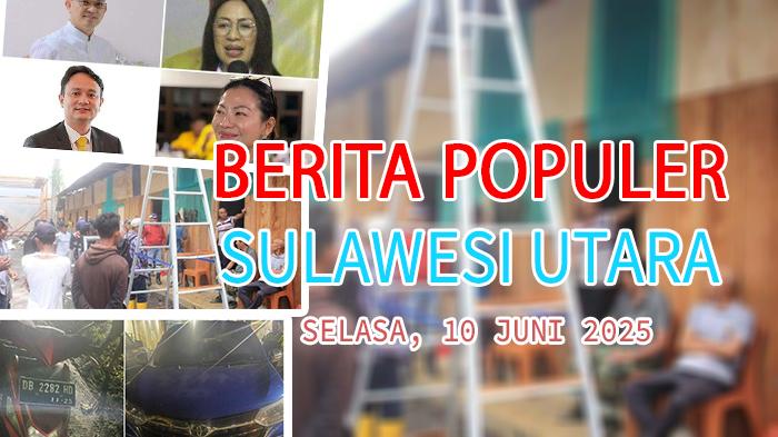 Populer-di-Sulawesi-Utara-hingga-hari-ini-Selasa-1062025.jpg
