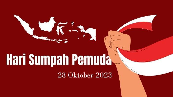 15 Kata-kata Ucapan Penuh Semangat Peringatan Hari Sumpah Pemuda 2023.