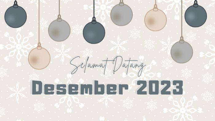 Poster-Ucapan-Selamat-datang-Desember-2023.jpg