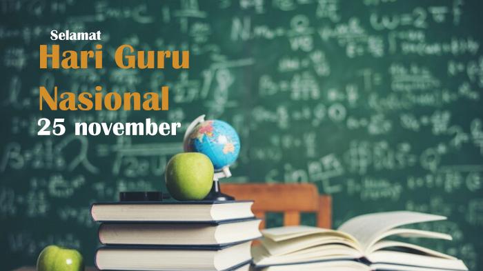 20 Poster Terbaru dalam Rangka Menyambut Peringatan Hari Guru Nasional Tahun 2023 Gratis untuk Anda