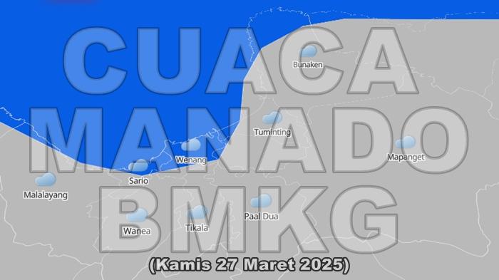 Prakiraan-Cuaca-di-Manado-Sulawesi-Utara-Besok-Kamis-27-Maret-2025.jpg