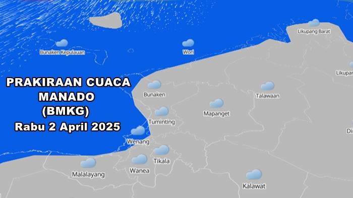 Prakiraan-Cuaca-di-Manado-Sulawesi-Utara-Besok-Rabu-2-April-2025.jpg