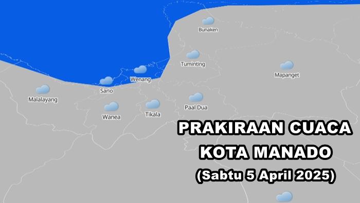 Prakiraan-Cuaca-di-Manado-Sulawesi-Utara-pada-besok-Sabtu-5-April-2025.jpg