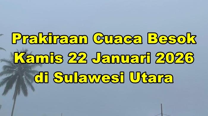 Prakiraan-cuaca-Sulut-besok-Kamis-2212026.jpg