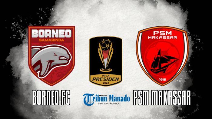 Prediksi-Skor-Borneo-FC-vs-PSM-Makassar-Pesut-Etam-Diunggulkan-saat-Bertemu-Juku-Eja.jpg