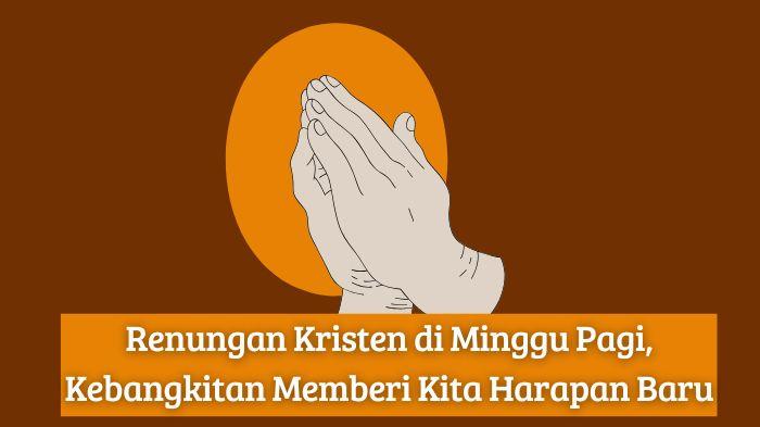 Renungan-Kristen-di-Minggu-Pagi-Kebangkitan-Memberi-Kita-Harapan-Baru.jpg