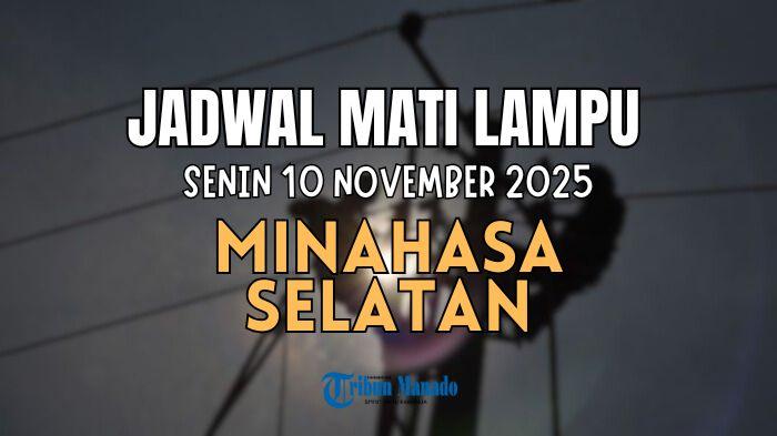 Siap-siap-Mati-Lampu-di-Wilayah-Minahasa-Selatan-Senin-10-November-2025-Ini-11-Lokasi-Terdampak.jpg