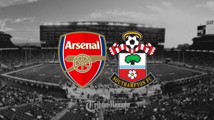 Siaran Langsung Arsenal vs Southampton, Klik Link Nonton Disini