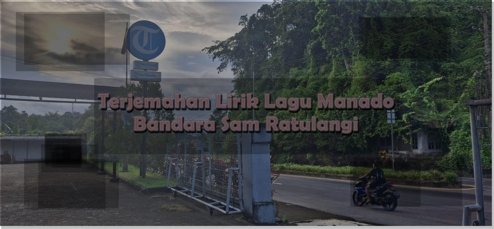 TERJEMAHAN-LIRIK-LAGU-Terjemahan-lirik-lagu-berbahasa-Manado-dengan-judul-Bandara78.jpg