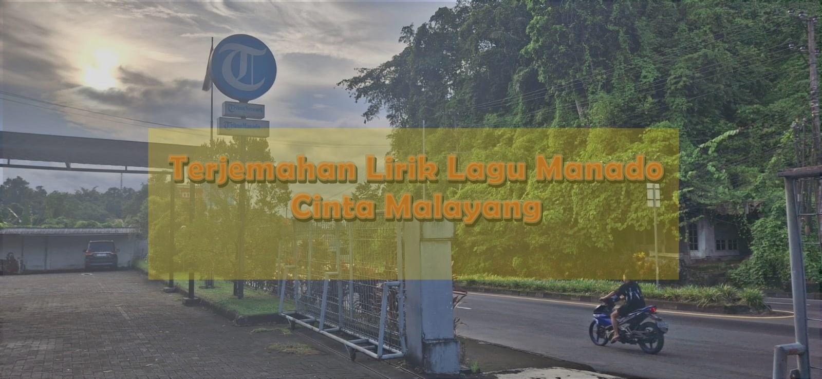 TERJEMAHAN-LIRIK-LAGU-Terjemahan-lirik-lagu-berjudul-Cinta-Malayang.jpg