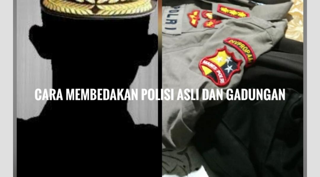 Tips-cara-bedakan-polisi-asli-dan-gadungan.jpg
