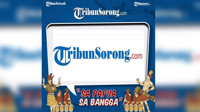 Portal Berita ke-69 Tribun Network, TribunSorong.com Hadir di Provinsi Termuda Indonesia