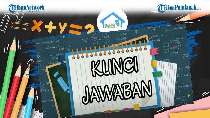 JAWABAN SOAL TVRI Kelas 4-6 SD Selasa 1 Desember 2020, Tugas TVRI Ragam Gerak Tari