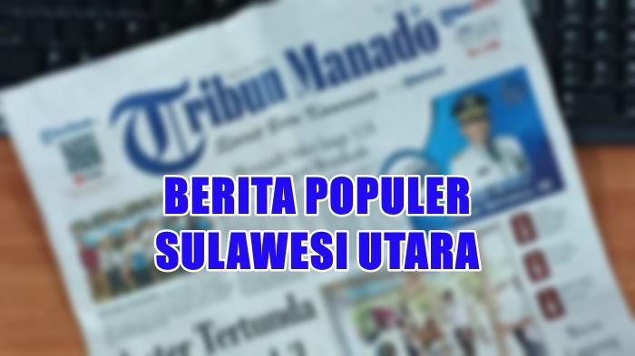 berita-populer-Sulawesi-Utara-hari-ini-Kamis-8-Januari-2026.jpg