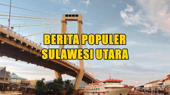 berita-populer-Sulawesi-Utara-hari-ini-Senin-10-November-2025.jpg