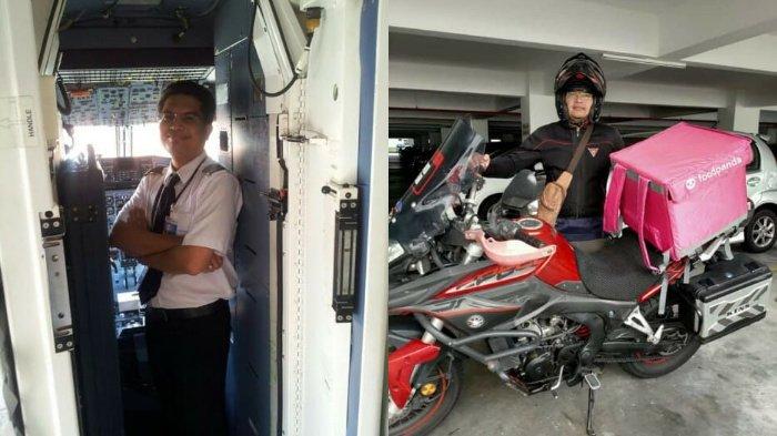 Kisah Pilot yang Banting Stir Jadi Kurir Makanan, Dulu Digaji Rp 2 Juta per Hari, Kini Rp 240 Ribu