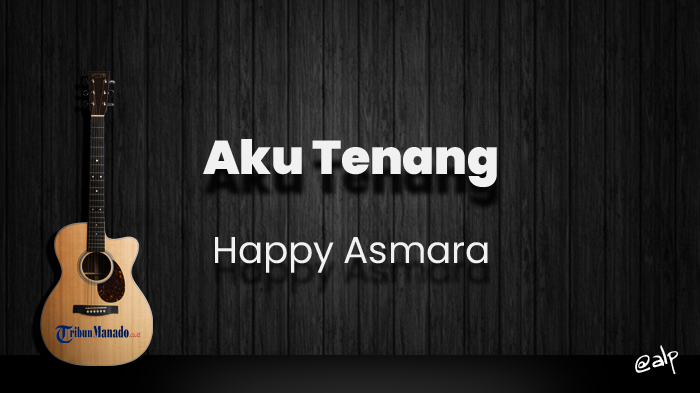 chord-aku-tenang-happy-asmara-kunci-gitar-dasar-c-lirik-lagu-pengenku-siji-nyanding-kowe.jpg
