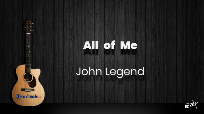 chord-all-of-me-john-legend-kunci-gitar-dasar-dari-g-lirik-lagu-what-would-i-do-without-your.jpg