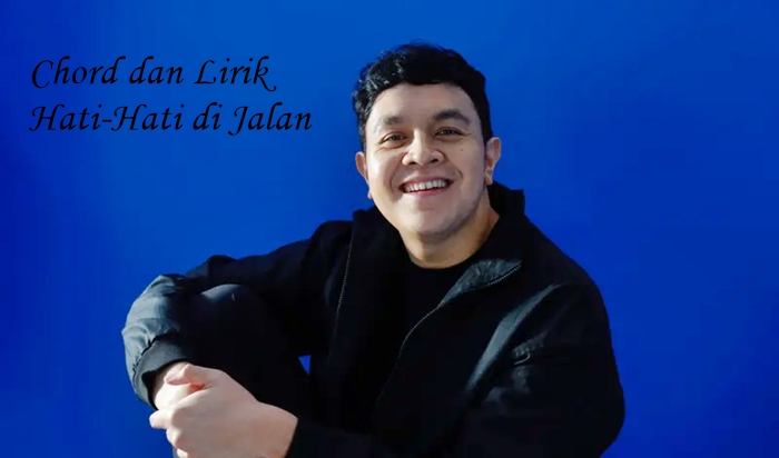 chord-gitar-hati-hati-di-jalan-tulus-kunci-dasar-c.jpg