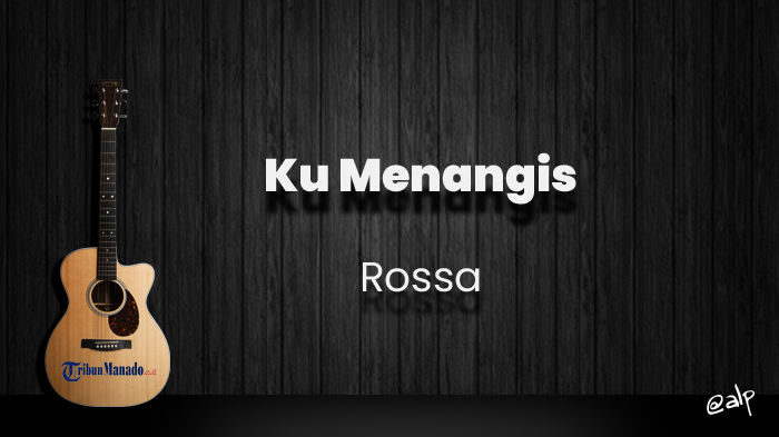 chord-ku-menangis-rossa-kunci-gitar-dasar-dari-g-lirik-lagu-ku-menangis-membayangkan-betapa.jpg