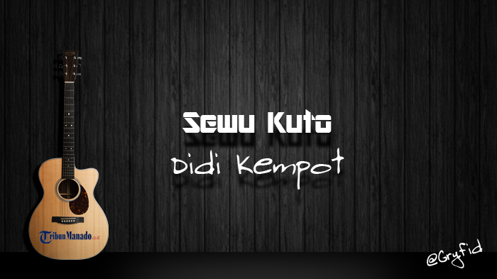 Chord Sewu Kuto - Didi Kempot