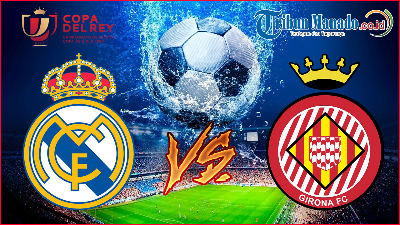 copa-del-rey-link-live-streaming-real-madrid-vs-girona-jumat-25-januari-2019-pukul-0430-wita.jpg