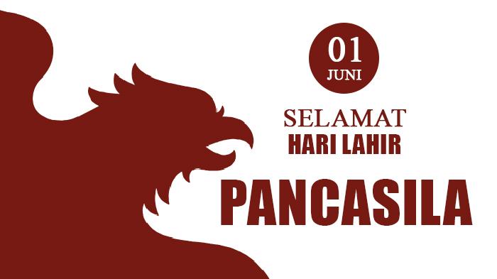 30 Ucapan Hari Lahir Pancasila 1 Juni 2024 Kata-katanya Bikin Semangat Bela Tanah Air Lebih Berkobar