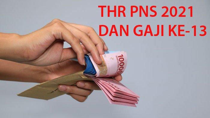 ilustrasi-thr-pns-2021-dan-gaji-ke-13-prediksi-besarannya-ada-di-artikel-ini.jpg