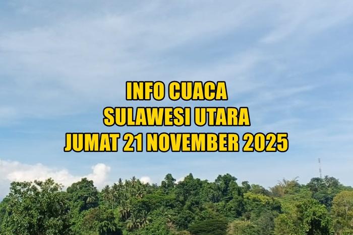 info-cuaca-Sulawesi-Utara-besok-Jumat-21-November-2025-asg.jpg