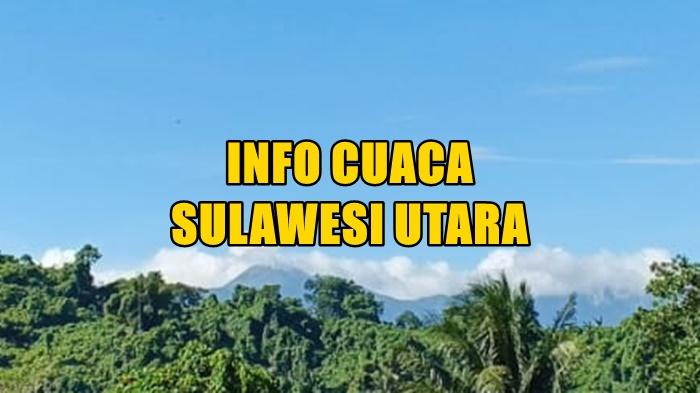 info-cuaca-Sulawesi-Utara-besok-Rabu-21-Januari-2026.jpg
