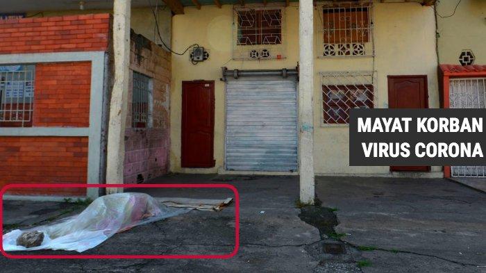 jalanan-di-ekuador-penuhmayat-korban-virus-corona-dibiarkan-tergeletak-mirip-di-film-horor.jpg