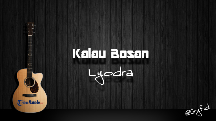 kalau-bosan-lyodra.jpg
