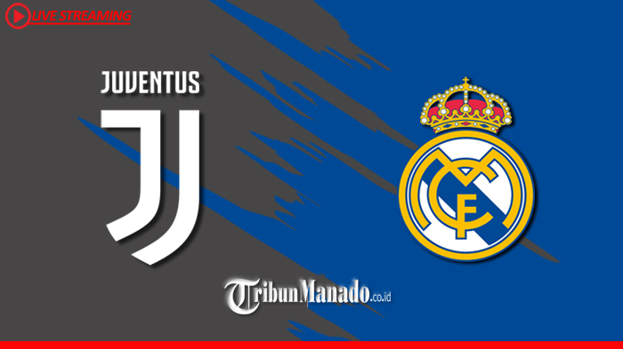 Link Live Streaming Juventus vs Real Madrid, Nonton Siaran Langsungnya Pukul 06.30 WIB Disini