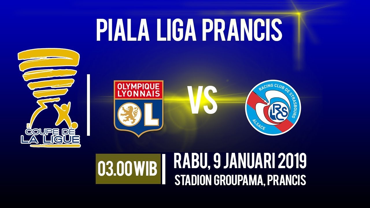 link-live-streaming-lyon-vs-strasbourg-rabu-9-januari-2019-tonton-lewat-ponsel.jpg