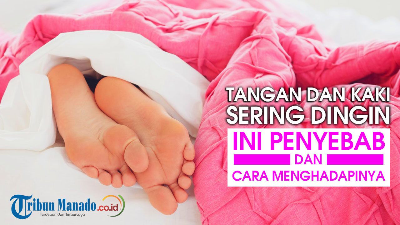 mendadak-tangan-dan-kaki-sering-dingin-ini-penyebab-dan-cara-menghadapinya.jpg