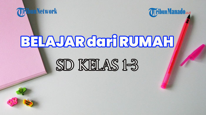 Contoh Perbuatan Serakah Dalam Kehidupan Sehari-hari, Soal 3 SD Kelas 1-3 Rabu 25 November 2020