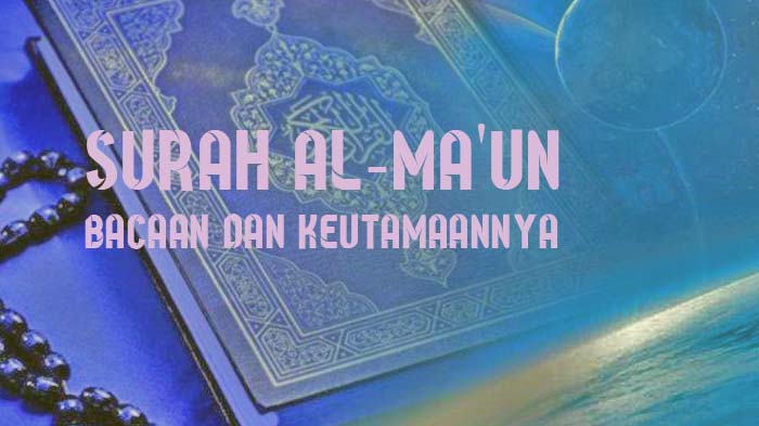 surah-al-maun-ini-keutamaannya.jpg
