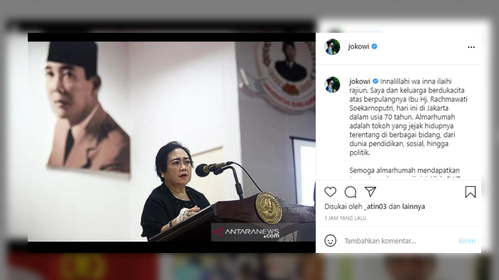 Postingan Presiden Jokowi 1 Jam yang Lalu di IG, Berduka Atas Meninggalnya Rachmawati Soekarnoputri